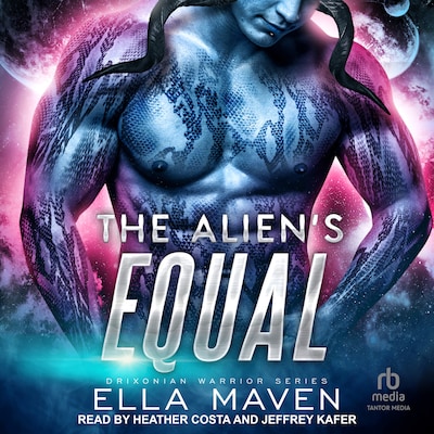 The Alien's Equal – omslag til lydbogen af Ella Maven