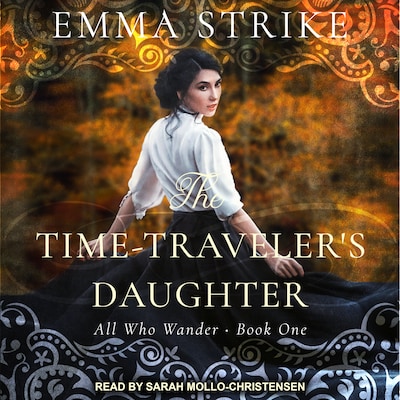The Time Traveler's Daughter – omslag til lydbogen af Emma Strike