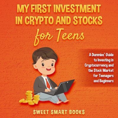 My First Investment In Crypto and Stocks for Teens