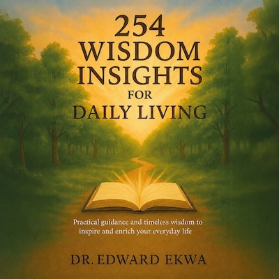 254 Wisdom Insights For Daily Living