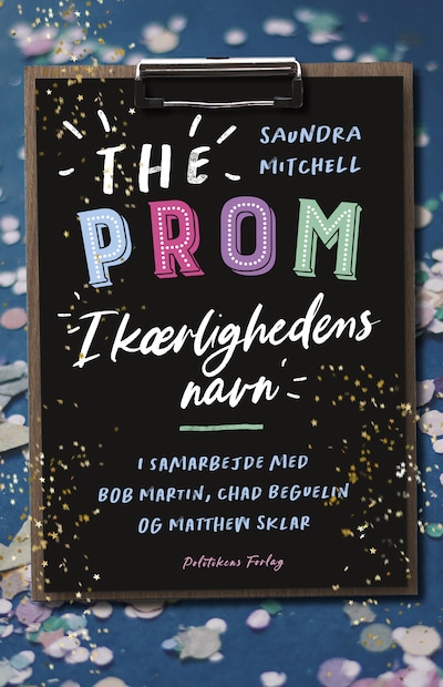 The Prom – omslag til lydbogen af Saundra Mitchell, Chad Beguelin, Bob Martin