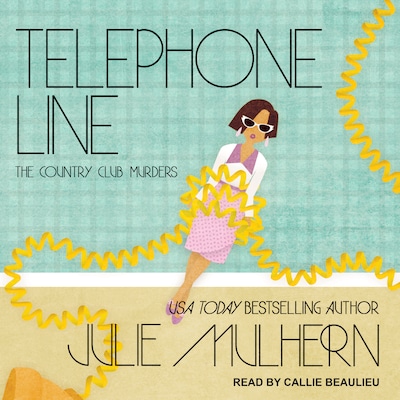 Telephone Line – omslag til lydbogen af Julie Mulhern
