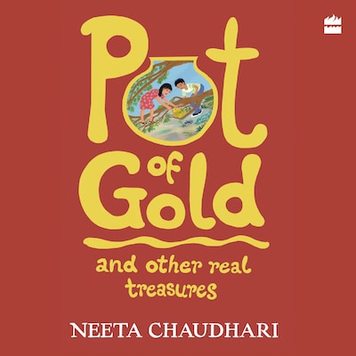 Pot Of Gold And Other Real Treasures