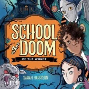 School of Doom – okładka audiobooka, autor Sarah Harrison