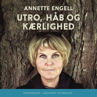 Utro, håb og kærlighed – omslag til lydbogen af Annette Engell
