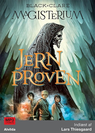 Magisterium 1: Jernprøven – omslag til lydbogen af Cassandra Clare, Holly Black