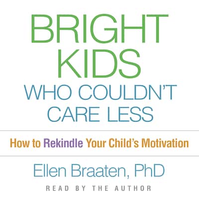 Bright Kids Who Couldn't Care Less