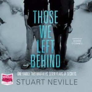 Those We Left Behind – okładka audiobooka, autor Stuart Neville