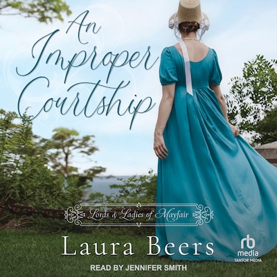 An Improper Courtship – omslag til lydbogen af Laura Beers