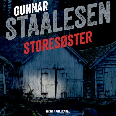 Storesøster – omslag til lydbogen af Gunnar Staalesen