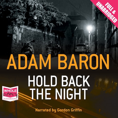Hold Back the Night – omslag til lydbogen af Adam Baron