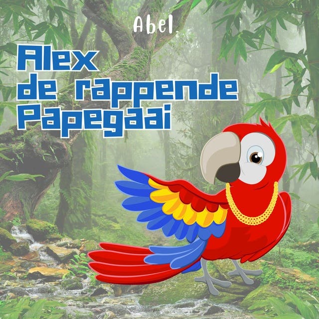 Alex De Rappende Papegaai: Seizoen 1