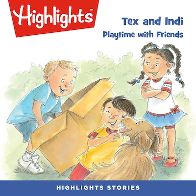 Tex and Indi: Playtime with Friends