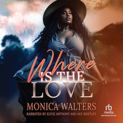 Where Is the Love – omslag til lydbogen af Monica Walters