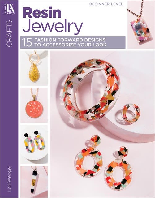 Resin Jewelry: 15 Fashion Forward Designs to Accessorize Your Looks – omslag til lydbogen af Lori Wenger