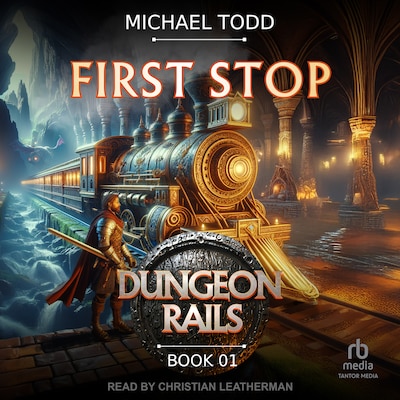First Stop – omslag til lydbogen af Michael Todd, Michael Anderle