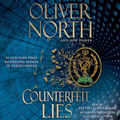Counterfeit Lies – omslag til lydbogen af Oliver North, Bob Hamer