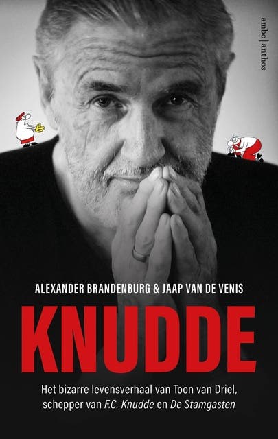 Knudde: Het bizarre levensverhaal van Toon van Driel, schepper van G.C. Knudde en De Stamgasten – omslag van het luisterboek van Alexander Brandenburg,Jaap van de Venis