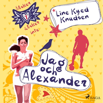 Älskar, älskar inte 1 - Jag och Alexander
