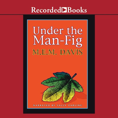 Under the Man-Fig – omslag til lydbogen af Mollie Evelyn Moore Davis