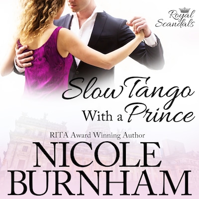 Slow Tango with a Prince – omslag til lydbogen af Nicole Burnham