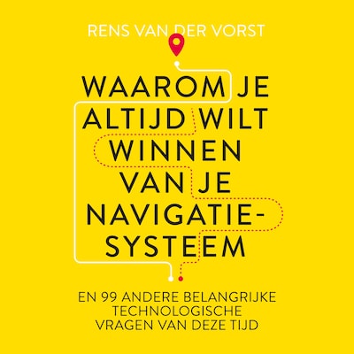 Waarom je altijd wilt winnen van je navigatiesysteem