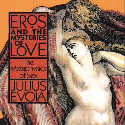Eros and the Mysteries of Love