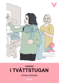 Vardag - I tvättstugan