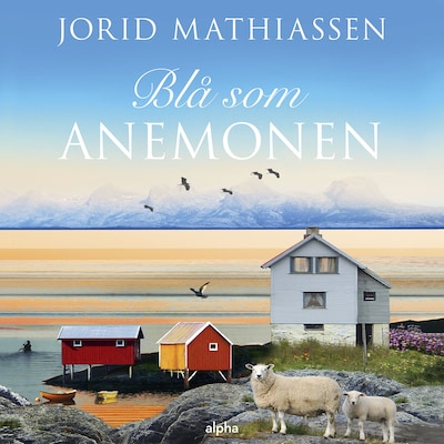 Blå som anemonen – omslag til lydbogen af Jorid Mathiassen