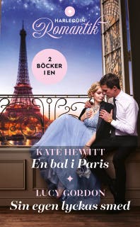 En bal i Paris / Sin egen lyckas smed – omslag till ljudboken av Kate Hewitt,Lucy Gordon