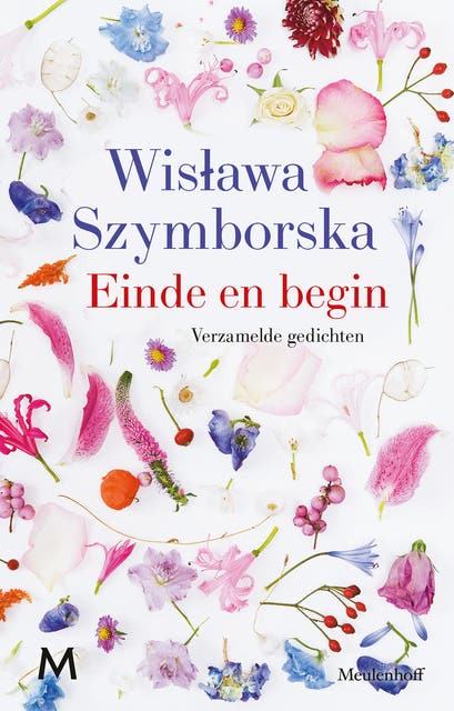 Einde en begin: Verzamelde gedichten