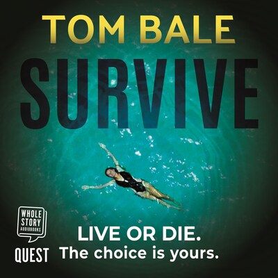 Survive – omslag til lydbogen af Tom Bale