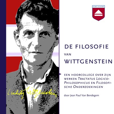 De filosofie van Wittgenstein – omslag van het luisterboek van Jean Paul Van Bendegem