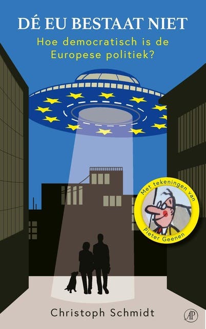 Dé EU bestaat niet: Hoe democratisch is de Europese politiek? – omslag van het luisterboek van Christoph Schmidt