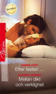 Efter festen... / Mellan dikt och verklighet – omslag till ljudboken av Elizabeth Bevarly,Sandra Hyatt