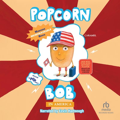 Popcorn Bob In America