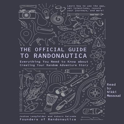The Official Guide to Randonautica