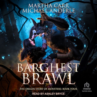 Barghest Brawl – omslag til lydbogen af Martha Carr, Michael Anderle