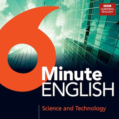 6 Minute English Science And Technology – omslag til lydbogen af BBC Learning English