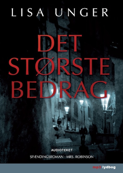 Det største bedrag – omslag til lydbogen af Lisa Unger