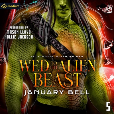 Wed to the Alien Beast – omslag til lydbogen af January Bell