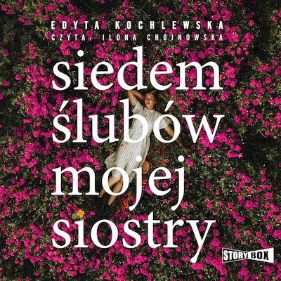 Siedem ślubów mojej siostry