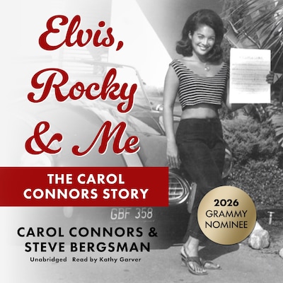 Elvis, Rocky & Me – omslag til lydbogen af Steve Bergsman, Carol Connors