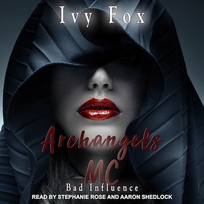 Archangels MC – omslag til lydbogen af Ivy Fox