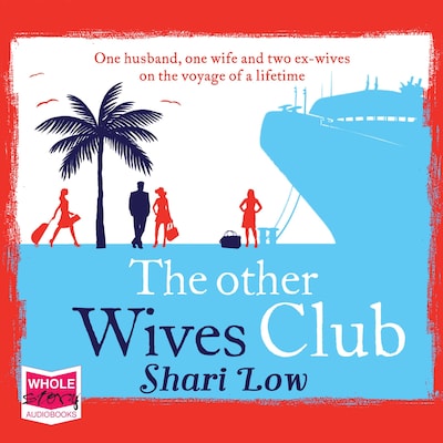 The Other Wives Club – omslag til lydbogen af Shari Low