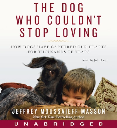 The Dog Who Couldn't Stop Loving – omslag til lydbogen af Jeffrey Moussaieff Masson