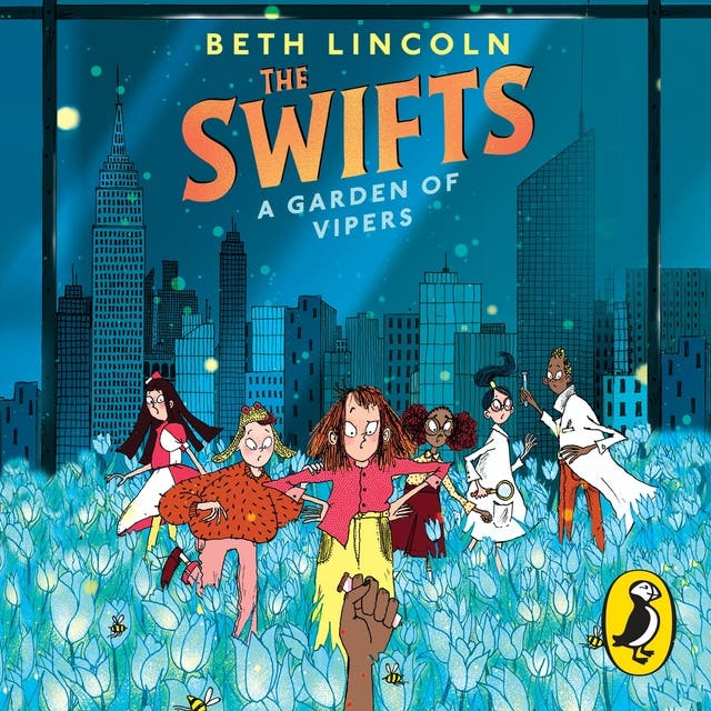 The Swifts: A Garden of Vipers: The third book in the #1 New York Times bestselling mystery series – omslag til lydbogen af Beth Lincoln