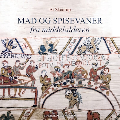 Mad og spisevaner fra middelalderen – omslag til lydbogen af Bi Skaarup