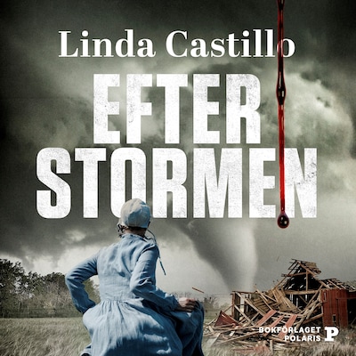 Efter stormen – omslag till ljudboken av Linda Castillo