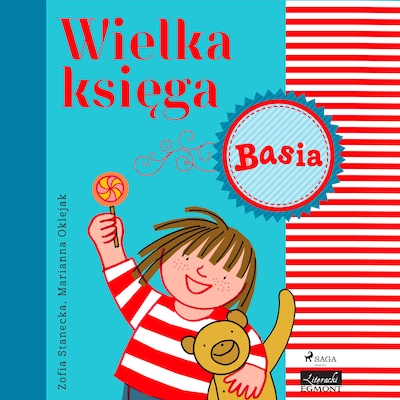 Wielka księga - Basia – okładka audiobooka, autor Zofia Stanecka